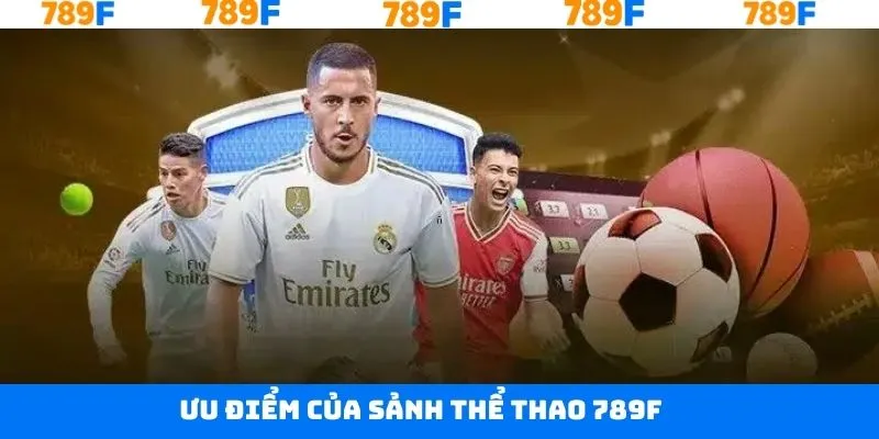 Lý do vì sao thành viên tham gia cá cược tại thể thao 789F Lý do vì sao thành viên tham gia cá cược tại thể thao 789F