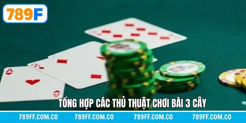 Khám phá những mẹo hay chơi bài 3 cây bất bại cho newbie