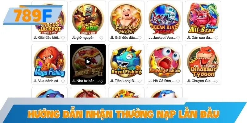 Quy trình chi tiết nhận thưởng nạp lần đầu